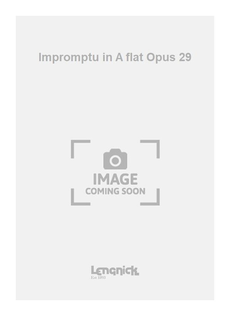 Impromptu in A flat Opus 29